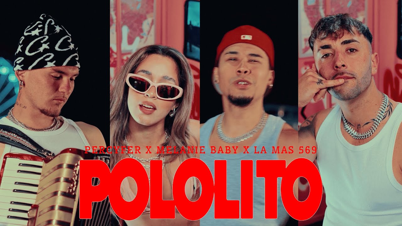 POLOLITO - PERCYFER ❌ MELANIE BABY ❌ LA +569