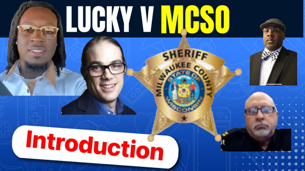 Intro to Lucky v MCSO