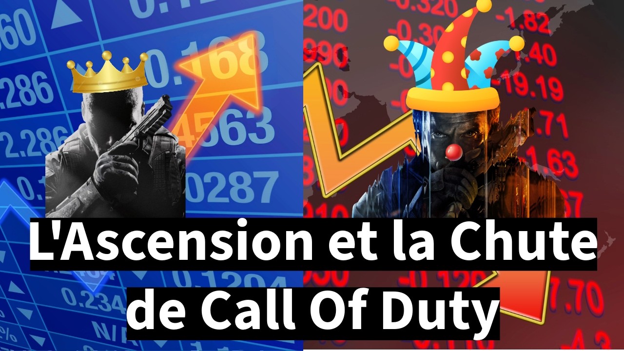 L'Ascension et la Chute de Call Of Duty