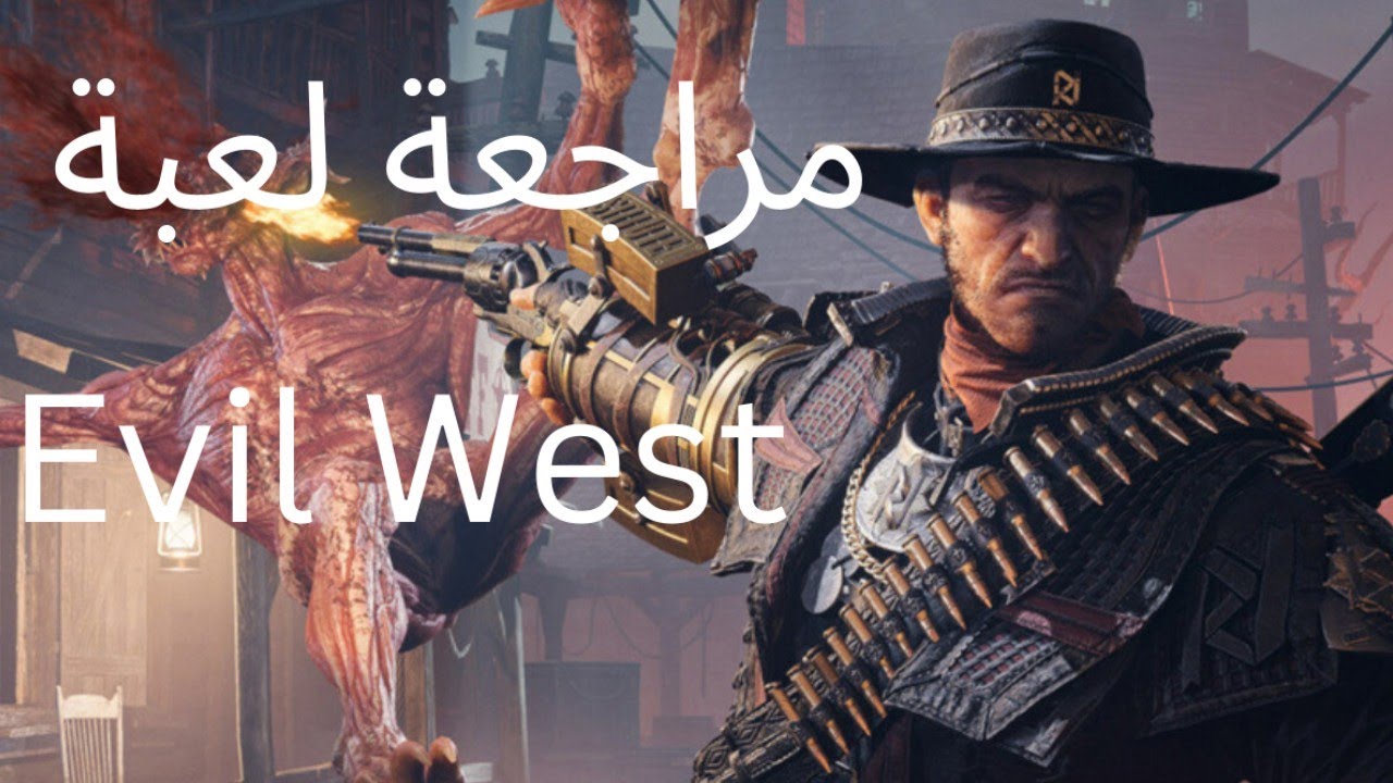 مراجعة لعبة Evil West