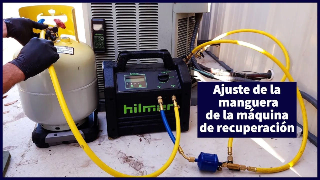 Ajuste de la manguera de la máquina de recuperación - Procedimiento para recuperar el refrigerante