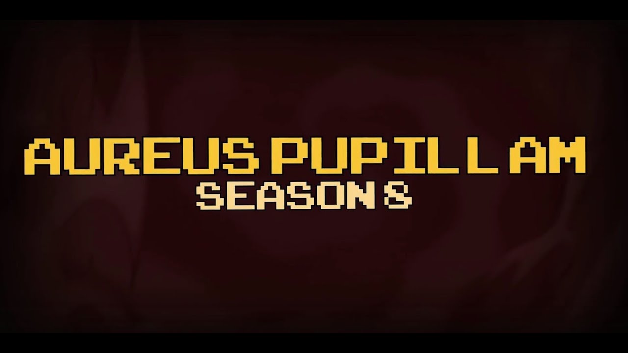 Aureus Pupillam Ultra Hardcore Season 8 Montage