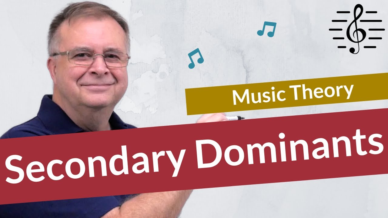 What is a Secondary Dominant? - Music Theory