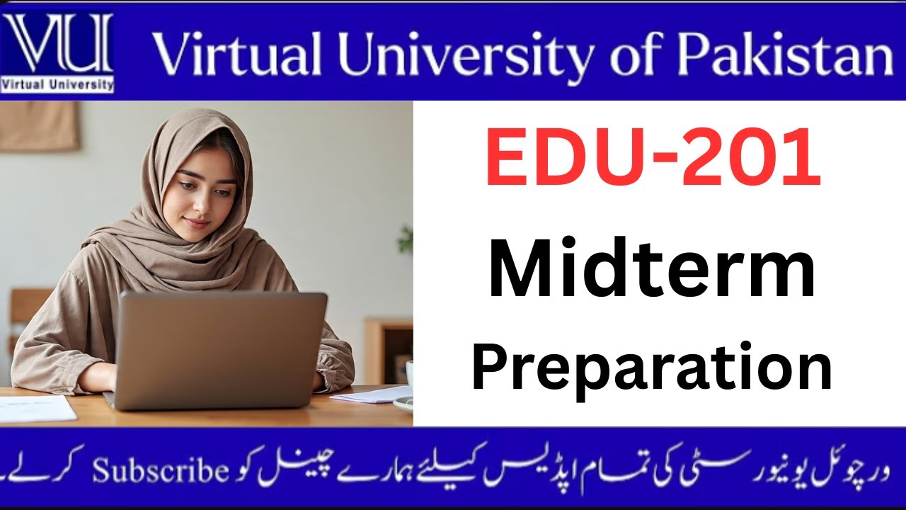 EDU 201 Midterm Preparation
