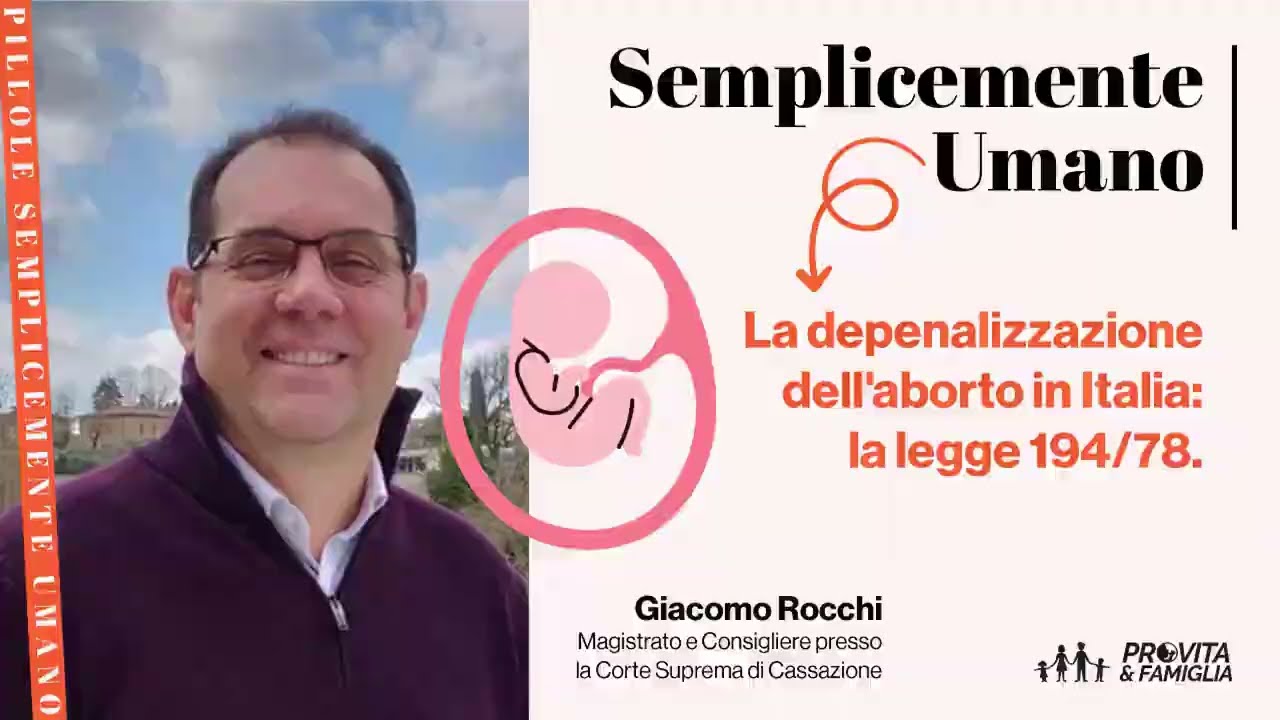 Conferenza del Magistrato Giacomo Rocchi: "La depenalizzazione dell'aborto in Italia, la Legge 194"