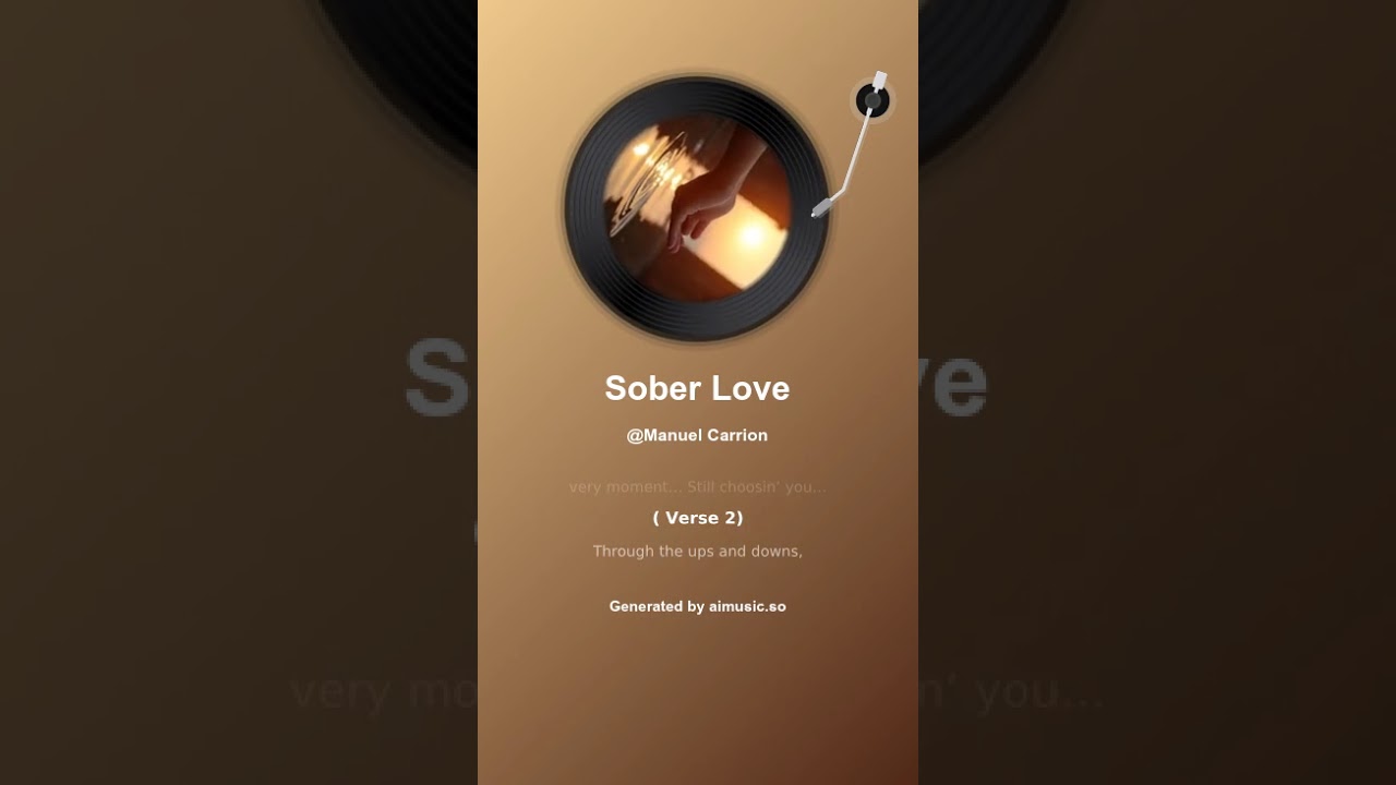 Sober Love 1 - Our Love Story in 4 Minutes / Original Love Ballad (Lyrics)