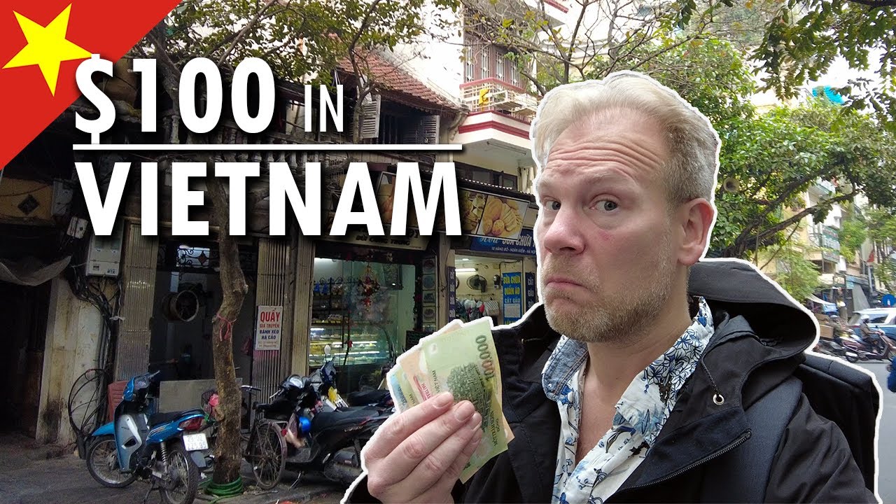 What Can $100 Get in VIETNAM? | Vietnam Travel Budget