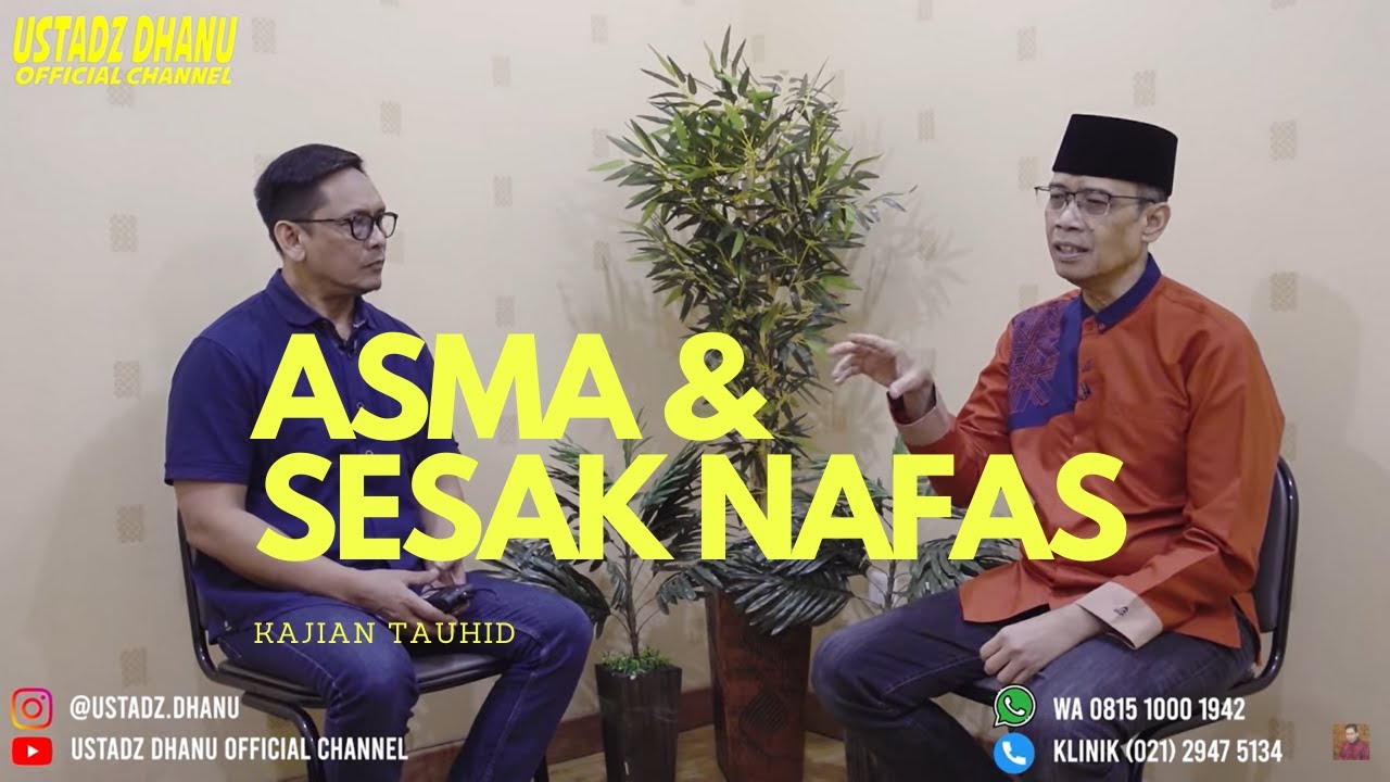 ASMA & SESAK NAFAS - RUANG USTADZ DHANU
