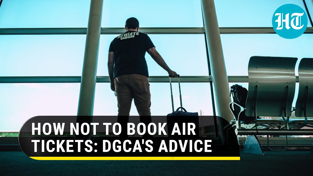How to avoid costlier air tickets, as per DGCA: Check fare on airline site, not search engine