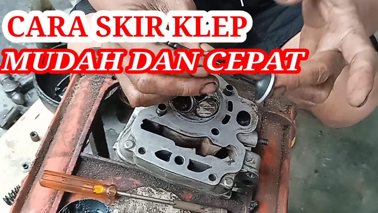Cara Menyekir Klep Motor Yang Benar