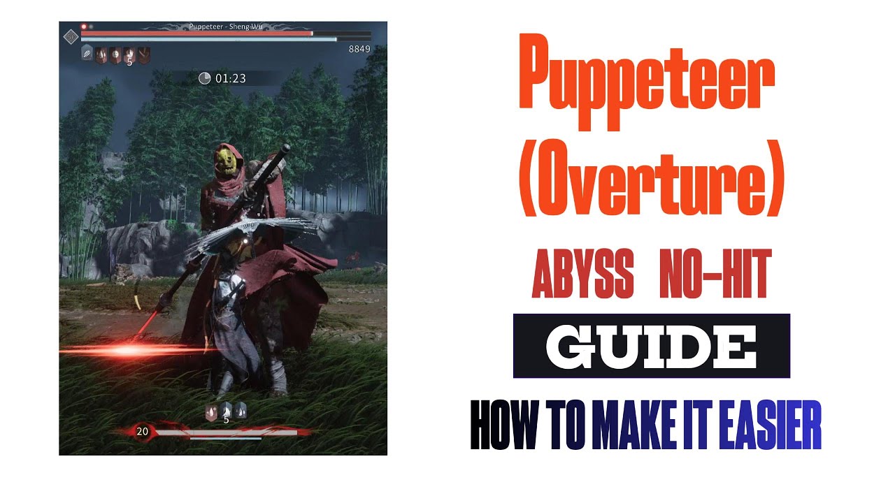 [Where Winds Meet] Puppeteer (Overture) Easy Abyss No-Hit Guide (Legend)