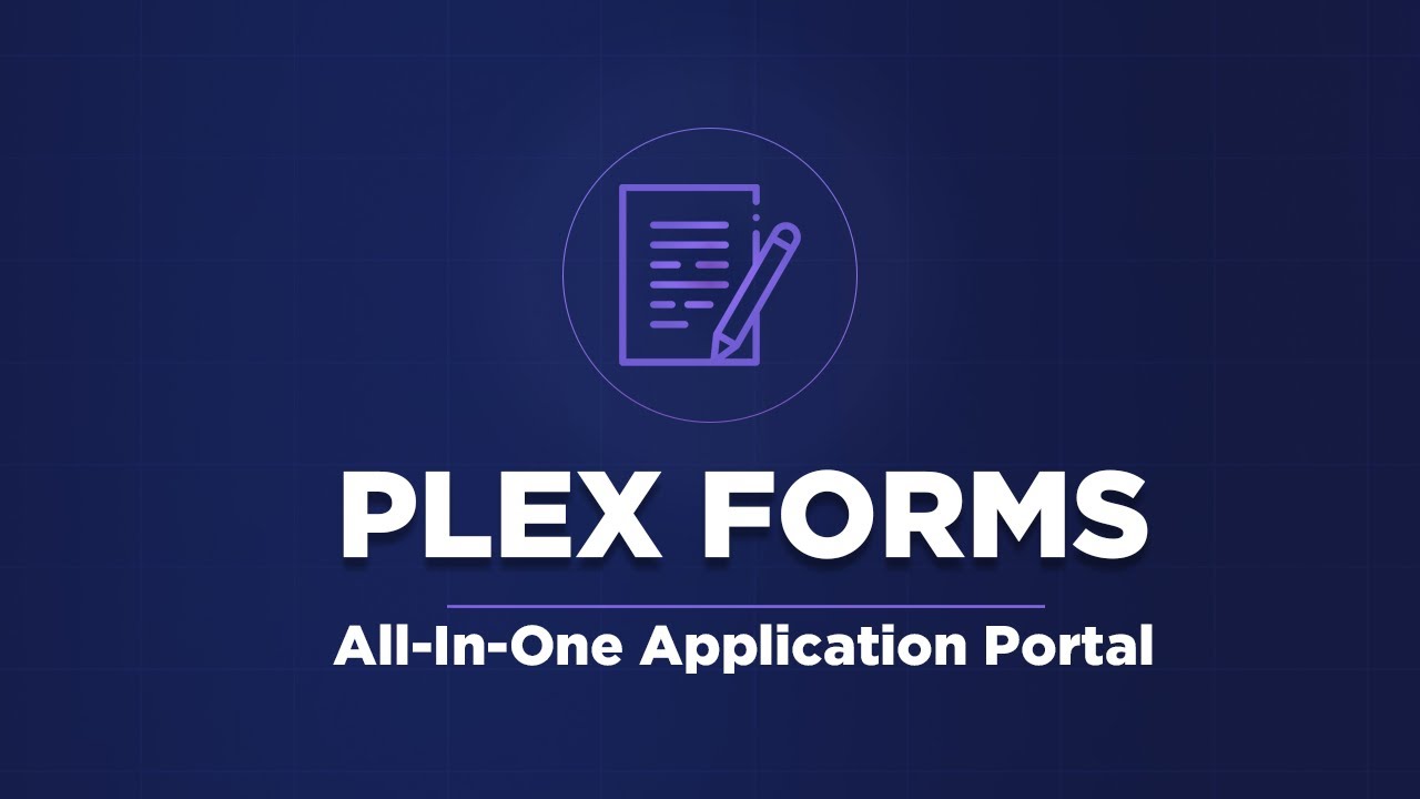 Plex Forms - All-In-One Application Portal
