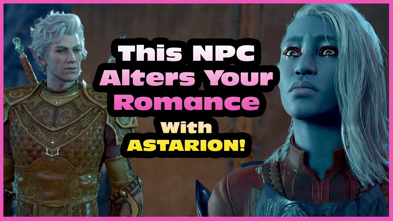Why You Need To Find This NPC If You're Romancing Astarion in Act 2 [ Launch BG3 ] 