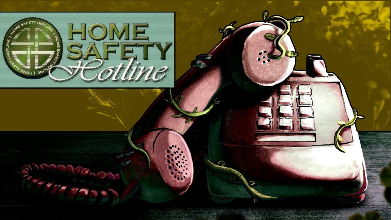Home Safety Hotline: Save Your Callers from The Horrors