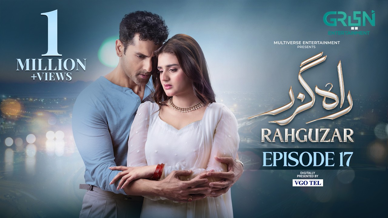 Rahguzar Episode 17 (Subtitles) 11th March 2026 | Digitally Presented by VGO Tel Pakistan | Green TV