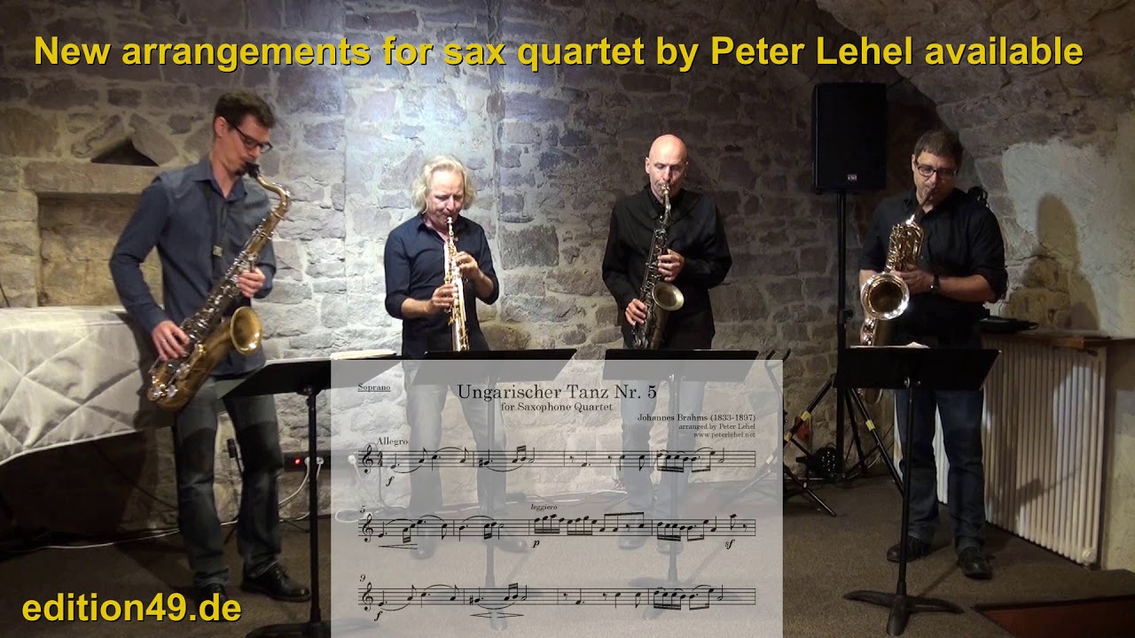 Ungarischer Tanz 5 Johannes Brahms Arrangement Peter Lehel Finefones Saxophone Quartet