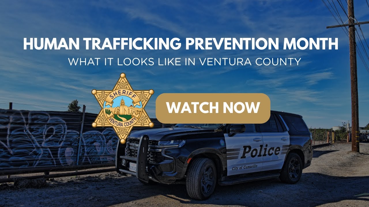 What Human Trafficking Looks Like in Ventura County