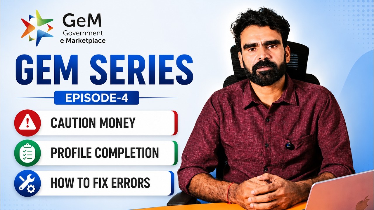 GeM Profile 100% Complete: Caution Money Ante Enti? (Episode 4)