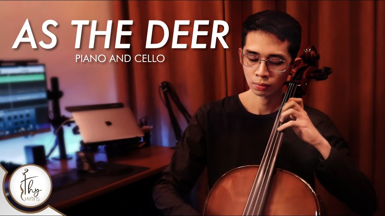 As the Deer | with lyrics | cello