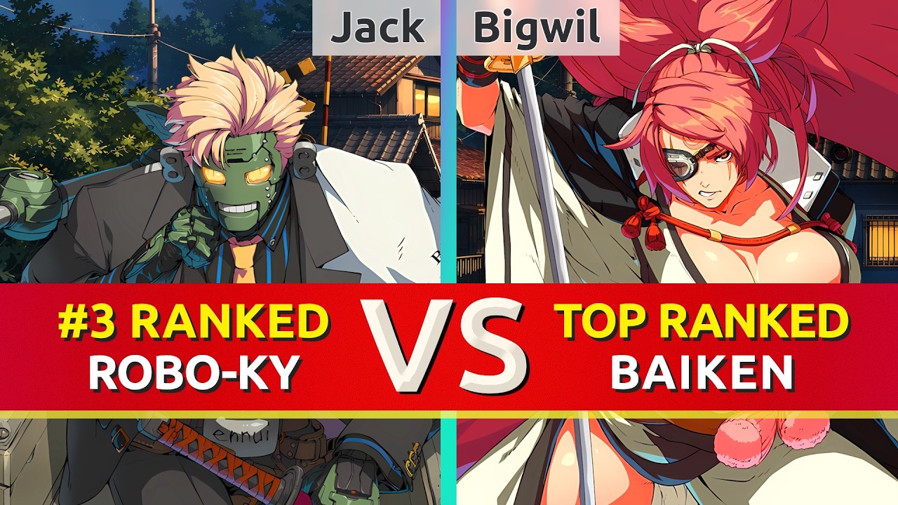 GGST ▰ Jack (#3 Ranked Robo-Ky) vs Bigwil (TOP Ranked Baiken). High Level Gameplay
