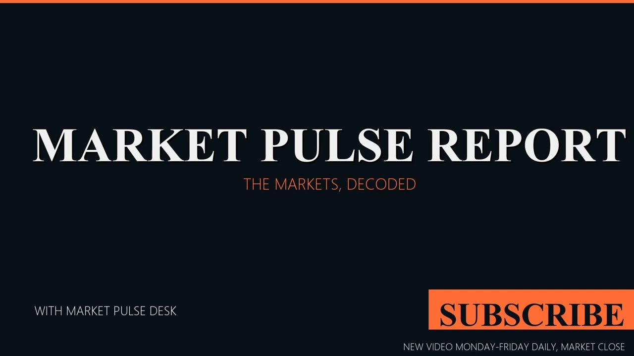 Welcome to Market Pulse Report