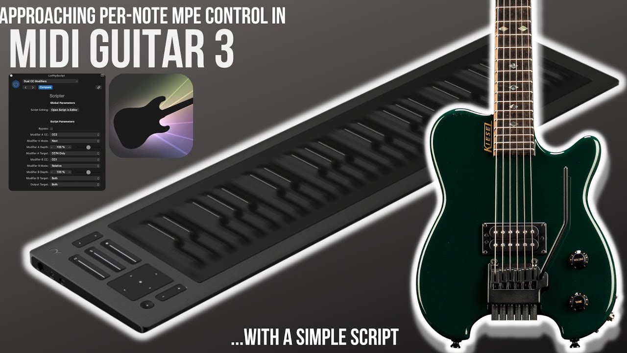 MIDI Guitar 3 — приближаемся к управлению MPE по нотам