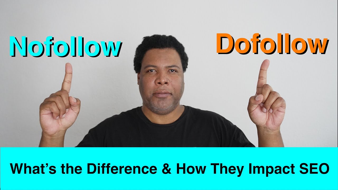 Nofollow vs Dofollow Links: What&rsquo;s the Difference & How They Impact SEO