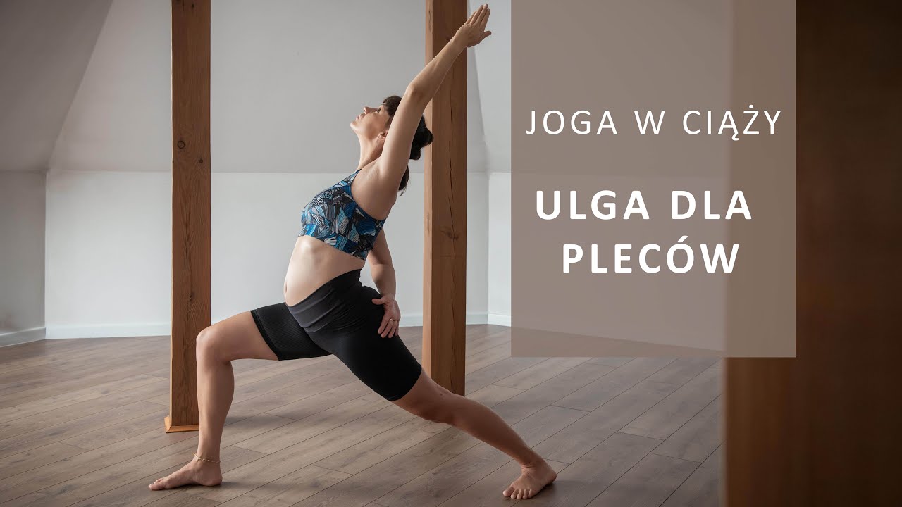 Praktyka jogi w ciąży ULGA DLA PLECÓW