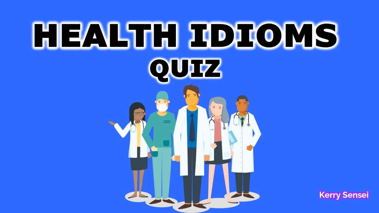 HEALTH IDIOMS | English Idioms | English Expressions