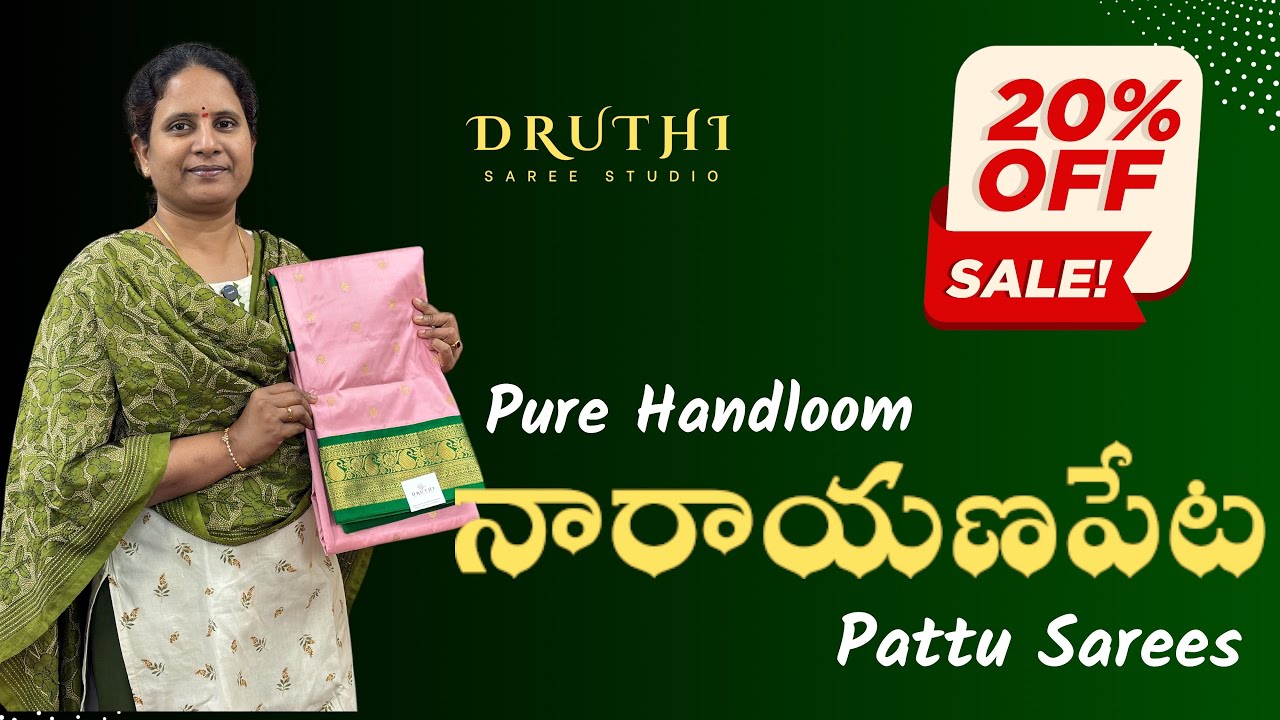 Narayanpet Sarees | 20% Off Pure Handloom Collection @ Druthi Sarees Bandlaguda Nagole Hyderabad