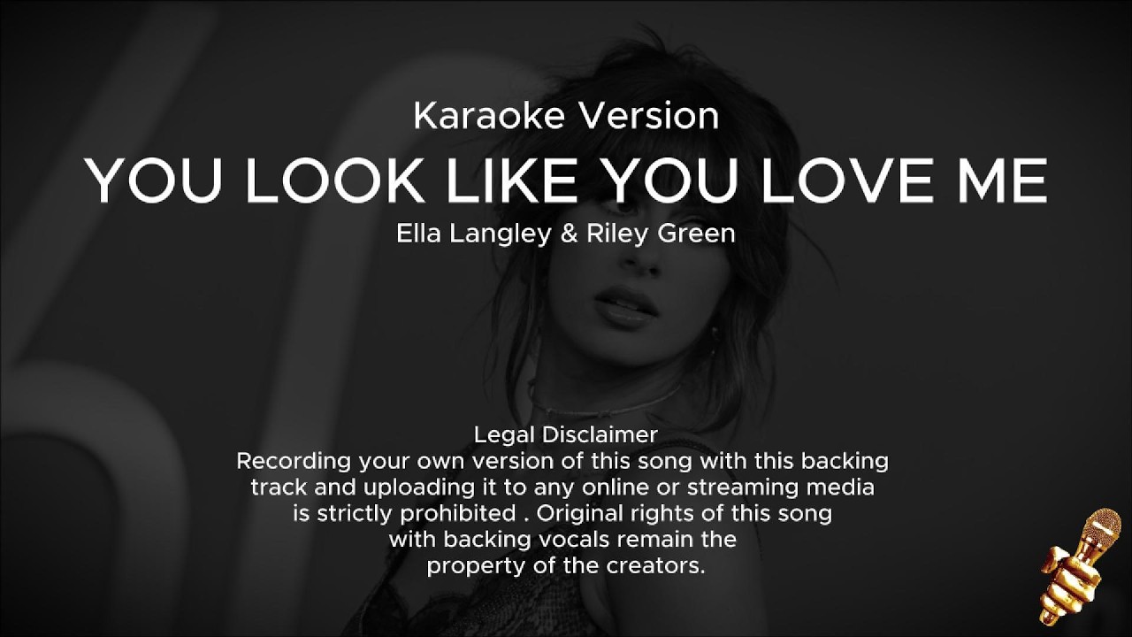 Ella Langley & Riley Green - you look like you love me (Karaoke Version)