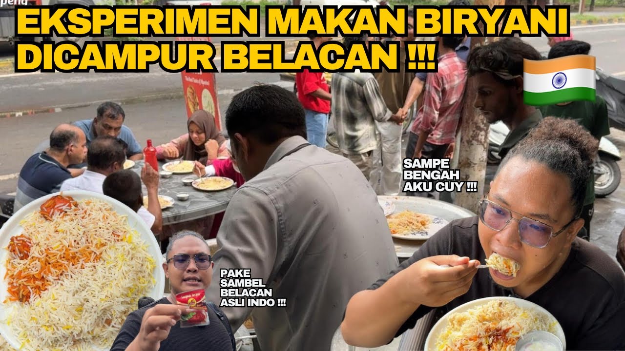HABISIN BIRYANI INDIA 🇮🇳 DICAMPUR SAMBEL BELACAN ‼️RASANYA BISA COCOK GITU GUYS ASLI KAGET‼️