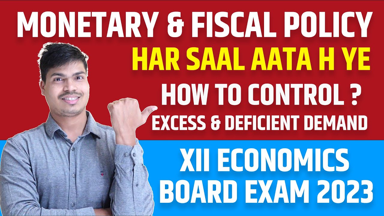 Monetary policy & Fiscal policy. How to control inflation & Deflation ? 100% Aayega ye Must Do Topic