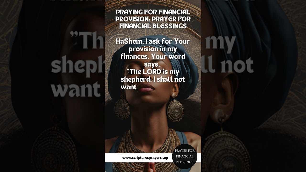 Praying For Financial Provision: Prayer For Financial Blessing 