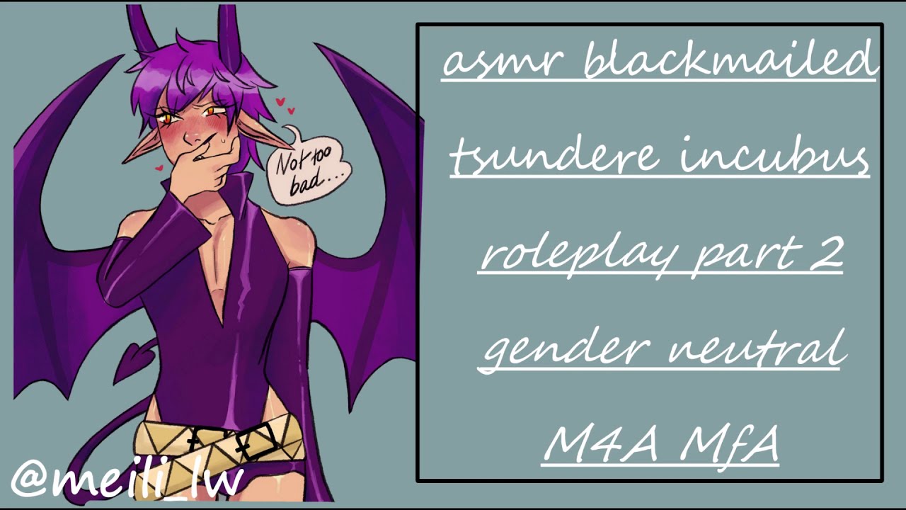 asmr date with your tsundere incubus Friend roleplay gender neutral MfA M4A  #asmrtsundere