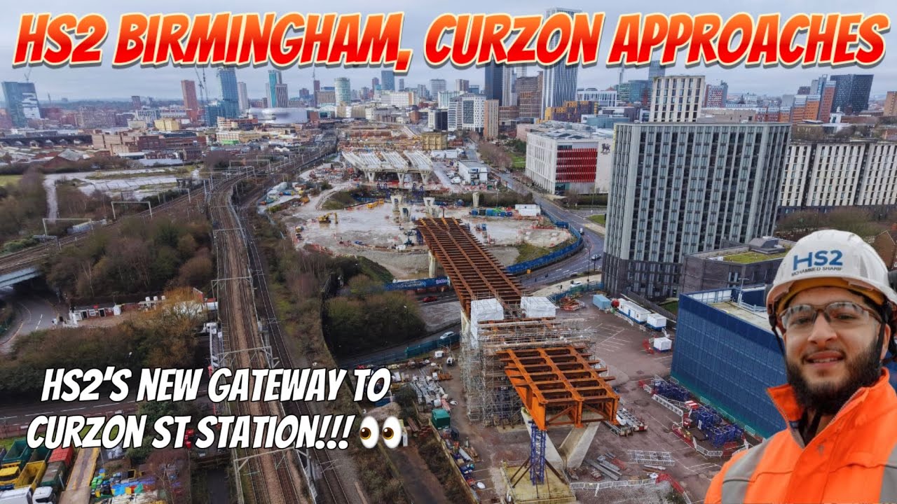 HS2 Birmingham - The Curzon Approaches ‘Gateway To Birmingham’ Update 🏗️ February 2026 - JMPSMEDIA 