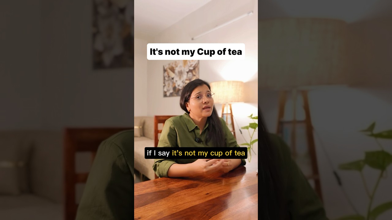 It&rsquo;s Not My Cup If Tea ☕️ | English Idiom/Expression | #english #learnenglish #vocabulary #idioms
