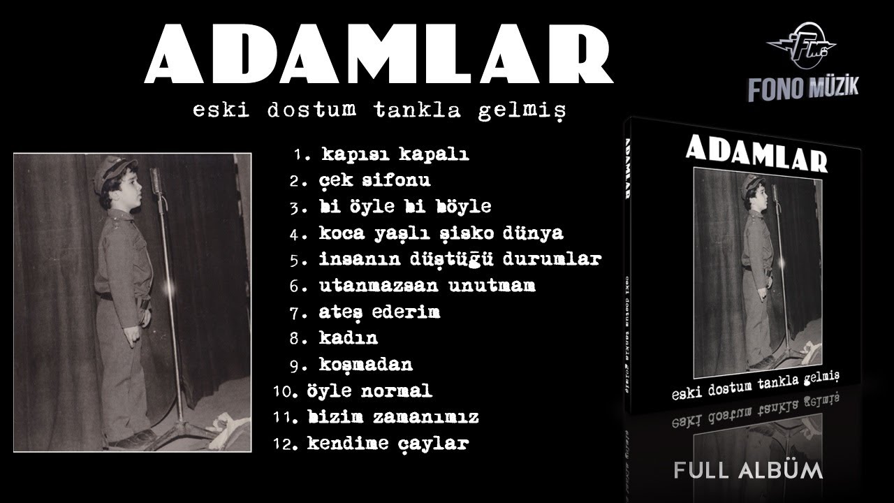 ADAMLAR - Eski Dostum Tankla Gelmiş (Full Albüm) (2014)