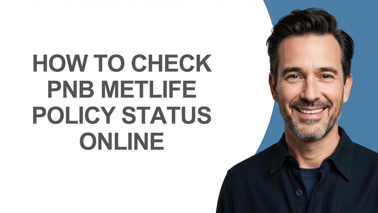 How to Check Pnb Metlife Policy Status Online - KevinHowTo
