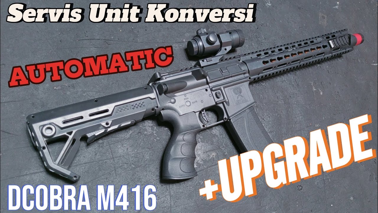 Servis Konversi AEG M416 Dcobra | Airsoft Automatic