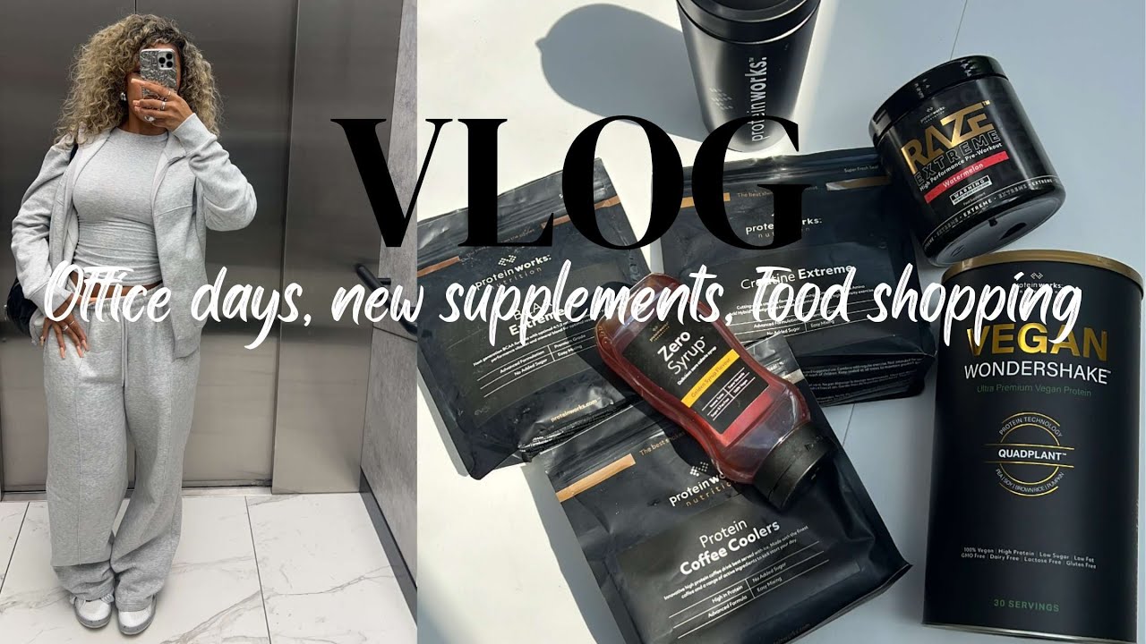 weekly vlog: new supplements, office days & food shopping
