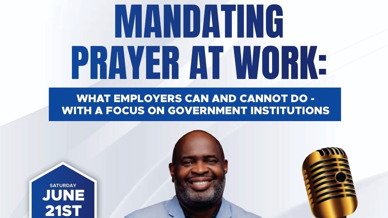 Should an employer mandate prayers in the workplace?
