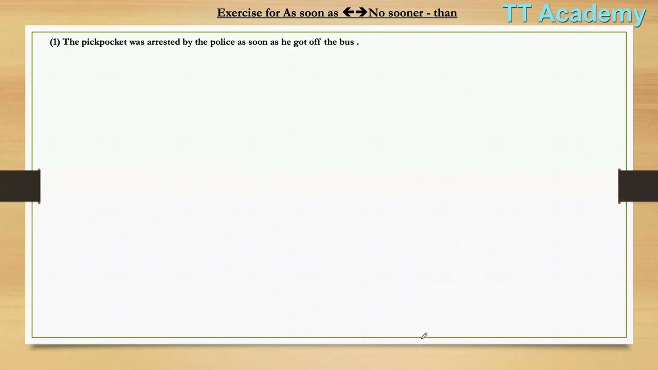 Grammar Group( IV ) As soon as - No sooner - than