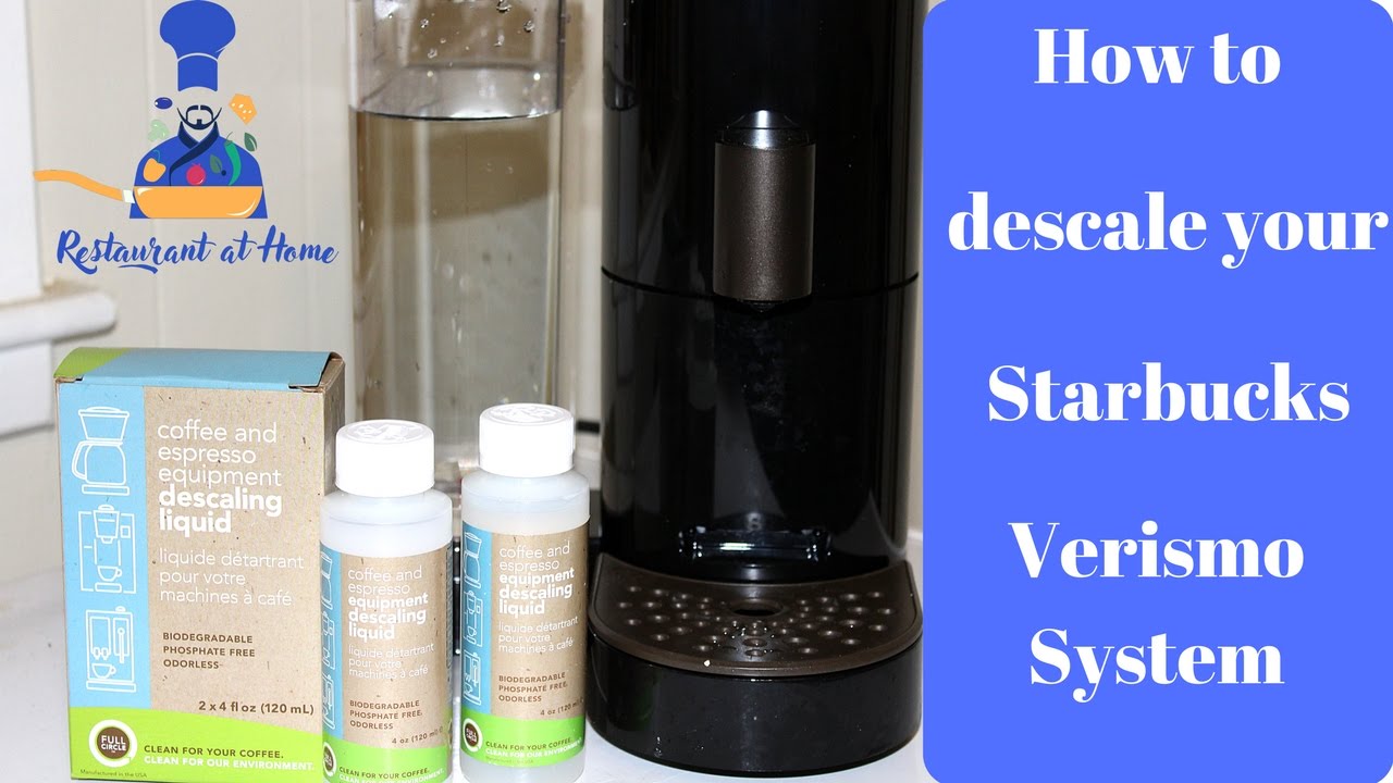 How to de-scale the Starbucks Verismo System!!