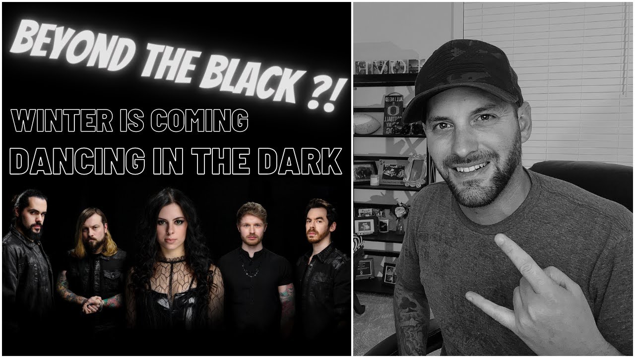 WHO IS BEYOND THE BLACK?! First Reaction - Winter Is Coming and Dancing In The Dark!