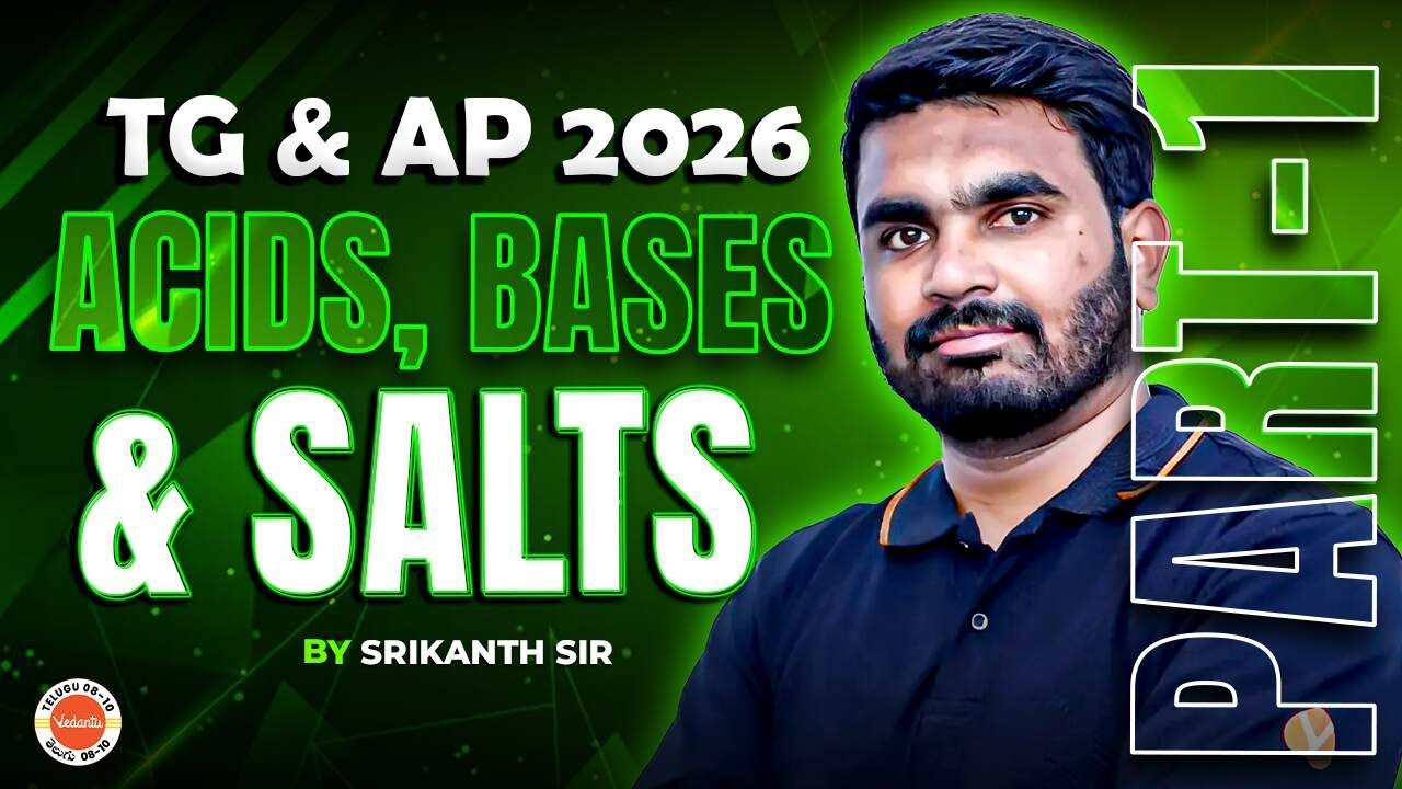 Acids, Bases and Salts | TG & AP 2026 | PART-1 | Class 10 | Srikanth Sir