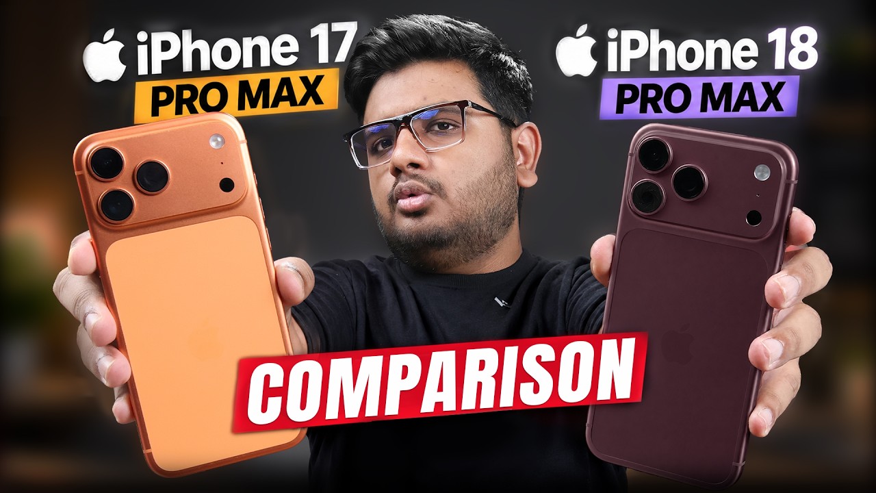iPhone 18 Pro Max Vs iPhone 17 Pro Max Full Comparison!!