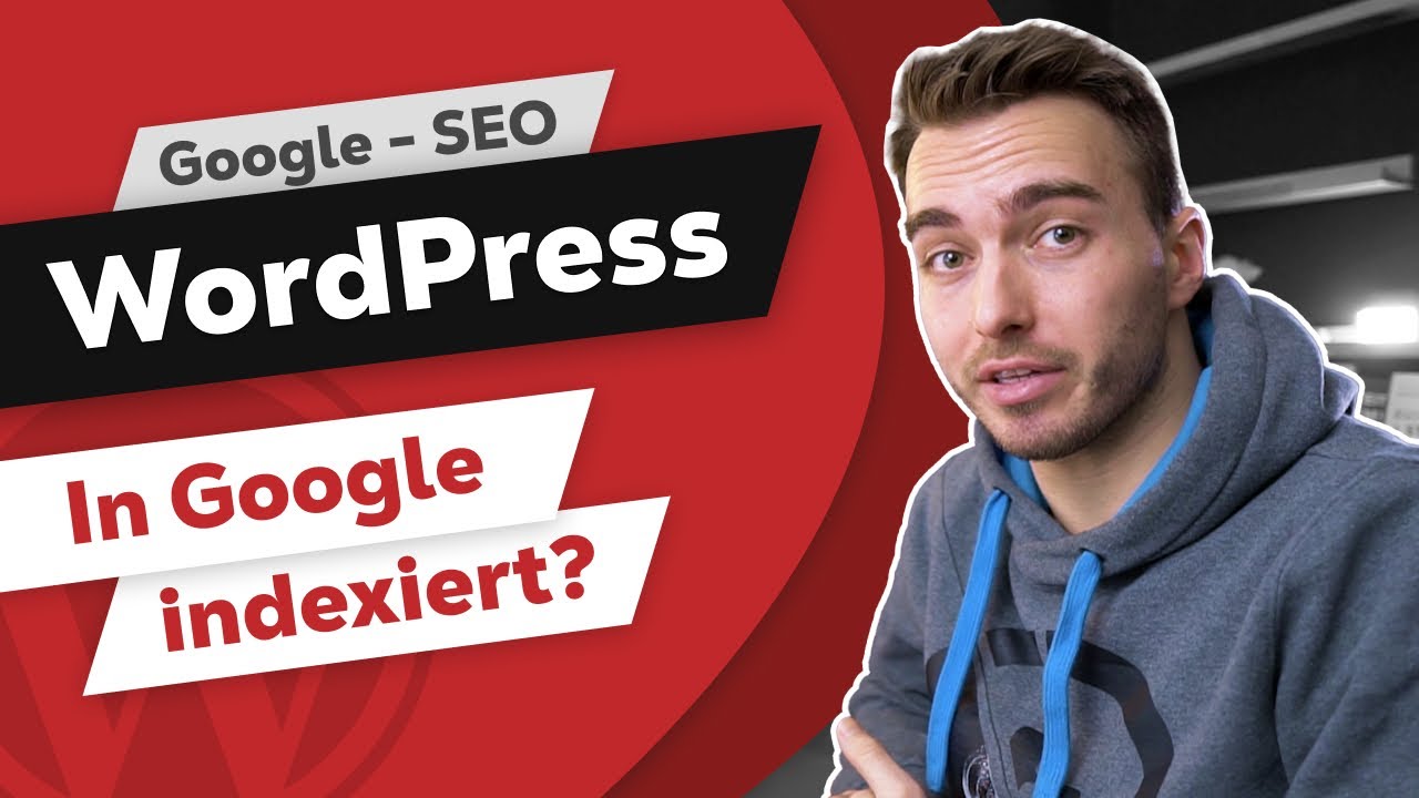 WordPress Seite korrekt in Google indexieren