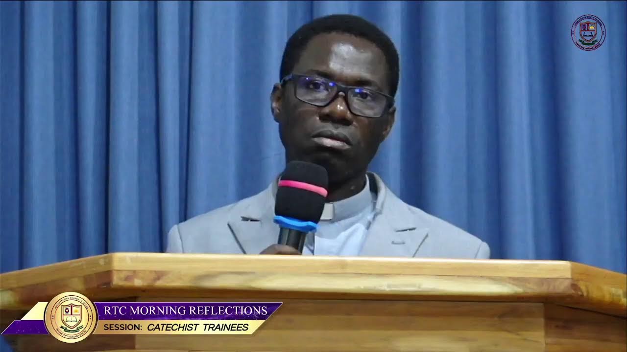 RTC MORNING REFLECTIONS (CATECHIST TRAINEES)