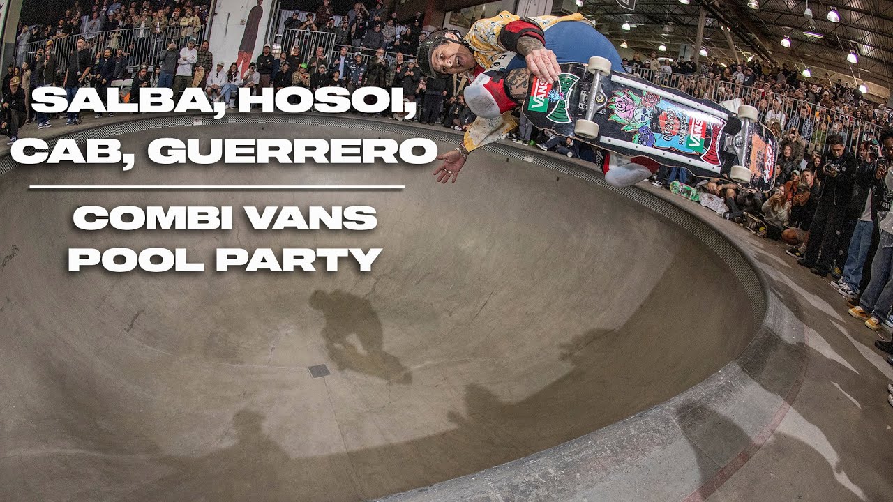Vans Pool Party Combi 2025 Legend’s Final Highlights
